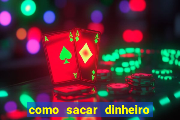 como sacar dinheiro no golden slots